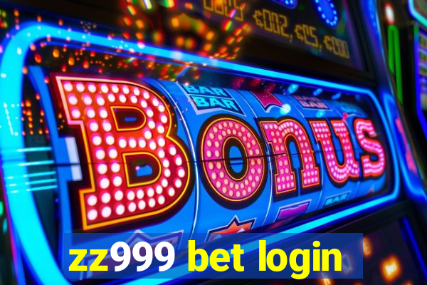 zz999 bet login